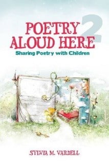 Poetry Aloud Here 2: Sharing Poetry with Children