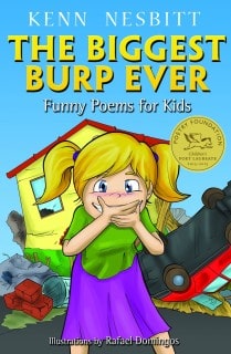 The Biggest Burp Ever: Funny Poems for Kids by Kenn Nesbitt