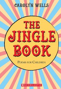 The Jingle Book by Carolyn Wells