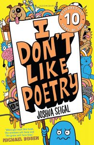 I Don't Like Poetry by Joshua Seigal