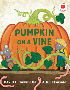 Book cover of Pumpkin on a Vine by David L. Harrison